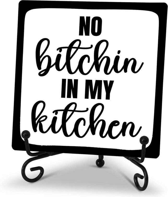 No Bitchin' in My Kitchen Rustic Farmhouse Decor Sign Black and White Kitchen Decor Decorative Wood Sign Home Kitchen Tabletop Decor - A26