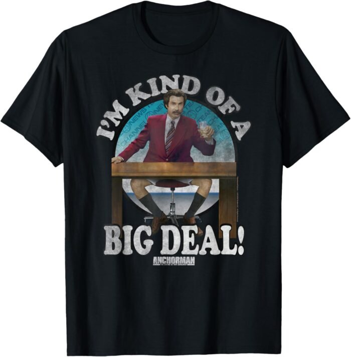 Anchorman Ron Burgundy I'm Kind Of A Big Deal Circle T-Shirt