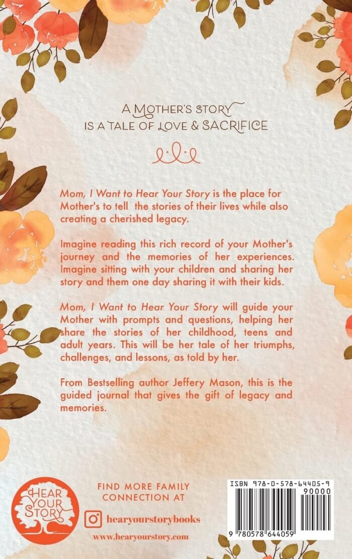 Mom, I Want to Hear Your Story: A Mother's Guided Journal To Share Her Life & Her Love - Image 2