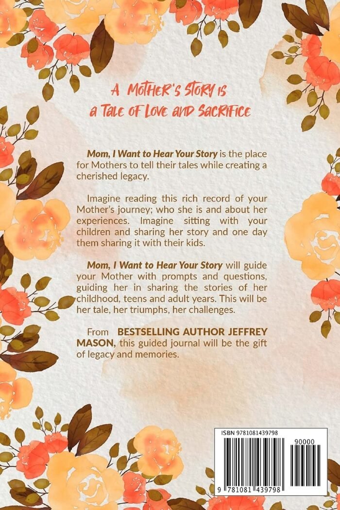 Mom, I Want to Hear Your Story: A Mother’s Guided Journal To Share Her Life & Her Love (Hear Your Story Books) - Image 2